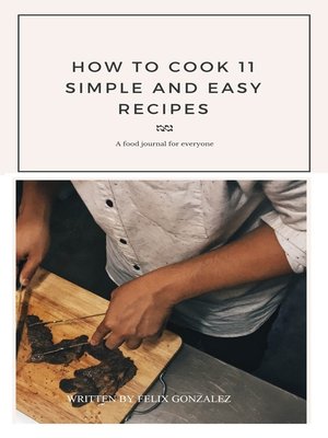 cover image of "How to Cook 11 Simple and Easy Recepies"